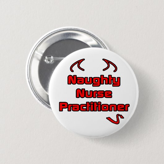 Badge Rond 5 Cm Naughty Nurse (Devant & derrière)