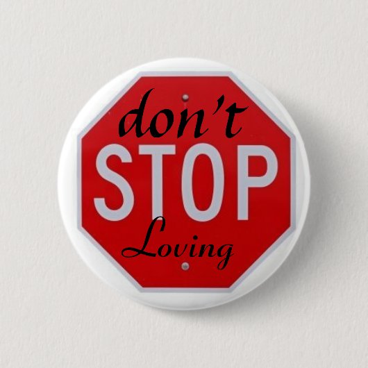 Badge Rond 5 Cm ne cessez pas d'aimer (Devant)