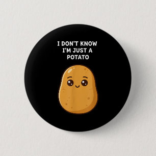 Badge Rond 5 Cm Ne connais pas une pomme de terre drôle de dessin