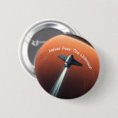 Badge Rond 5 Cm Ne craignez jamais l'inconnu (Devant & derrière)