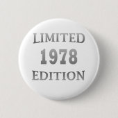 Badge Rond 5 Cm né en 1978 anniversaire édition limitée (Devant)
