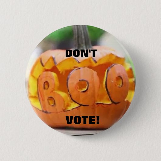 Badge Rond 5 Cm Ne huez pas le vote ! - Borne 2 (Devant)