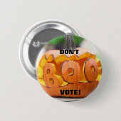 Badge Rond 5 Cm Ne huez pas le vote ! - Borne 2 (Devant & derrière)
