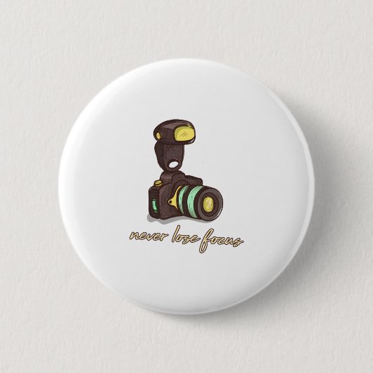 Badge Rond 5 Cm Ne jamais perdre la caméra de focus (Devant)