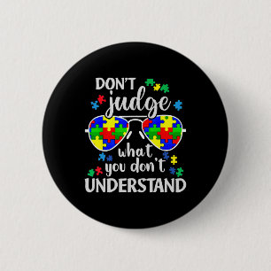 Badge Rond 5 Cm Ne jugez pas Comprendre l'amour Autiste enfants Au