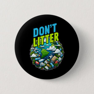Badge Rond 5 Cm Ne laissez pas l'anti-détritus pas l'environnement
