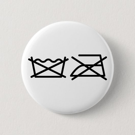 BADGE ROND 5 CM NE LAVEZ PAS ! NE REFROIREZ PAS ! (Devant)