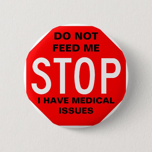 Badge Rond 5 Cm Ne m'alimentez pas le bouton (Devant)