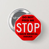 Badge Rond 5 Cm Ne m'alimentez pas le bouton (Devant & derrière)
