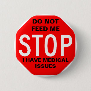 Badge Rond 5 Cm Ne m'alimentez pas le bouton