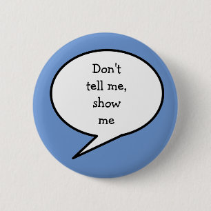 Badge Rond 5 Cm Ne me dis pas de me montrer, la neurodiversité