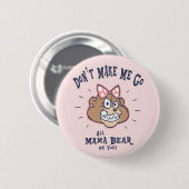 Badge Rond 5 Cm Ne me faites pas (Devant & derrière)