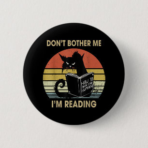 Badge Rond 5 Cm Ne me gêne pas Je lis des livres de lecture de ch
