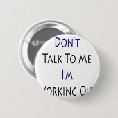 Badge Rond 5 Cm Ne me parlez pas que j'établis (Devant & derrière)