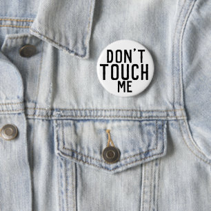 Badge Rond 5 Cm Ne me touchez pas bouton