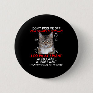 Badge Rond 5 Cm Ne m'en fais pas Je suis une vieille dame. Je fais