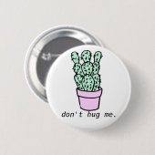 Badge Rond 5 Cm Ne m'étreignez pas bouton (Devant & derrière)