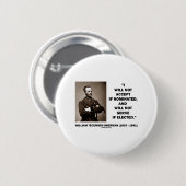 Badge Rond 5 Cm Ne pas accepter si pas citation nommée de Sherman (Devant & derrière)