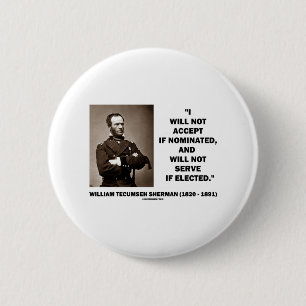 Badge Rond 5 Cm Ne pas accepter si pas citation nommée de Sherman