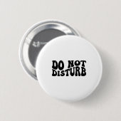 Badge Rond 5 Cm Ne pas déranger (Devant & derrière)