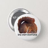 Badge Rond 5 Cm Ne pas déranger l'insigne (Devant & derrière)