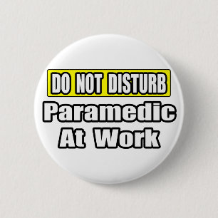 Badge Rond 5 Cm Ne Pas Déranger...Paramètre Au Travail