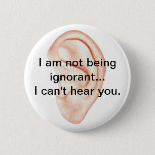 Badge Rond 5 Cm Ne pas être ignorant Bouton