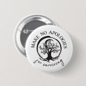 Badge Rond 5 Cm Ne Pas S'Excuser De Survivre (Devant & derrière)