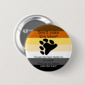 Badge Rond 5 Cm Ne poussez pas l'ours ! (Devant & derrière)