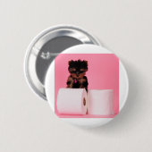 Badge Rond 5 Cm Ne serrez pas le Charmin (Devant & derrière)