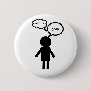 Badge Rond 5 Cm Ne signifie oui aucun bouton