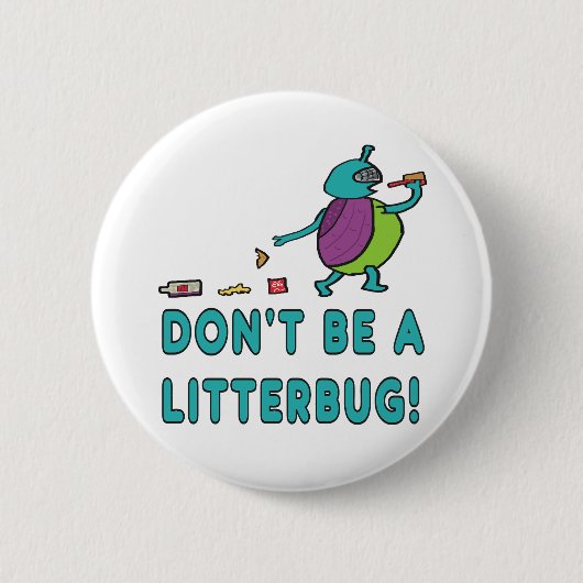 Badge Rond 5 Cm Ne sois pas un insecte ! (Devant)