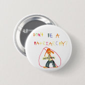 Badge Rond 5 Cm Ne soyez pas un patriarcat (Devant & derrière)