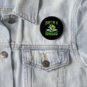 Badge Rond 5 Cm Ne soyez pas un pêcheur B idiot (En situation)