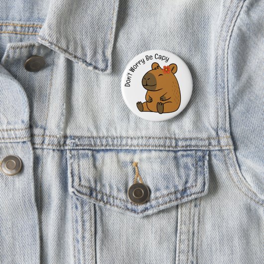 Badge Rond 5 Cm Ne t'inquiète pas d'être capable, Capybara (En situation)