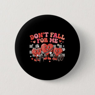Badge Rond 5 Cm Ne Tombez Pas Amoureux De Moi Joli Cœur Inclusion