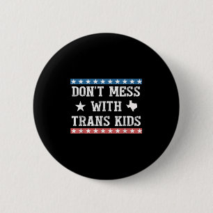 Badge Rond 5 Cm Ne touchez pas aux enfants trans Texas Protège les