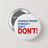 Badge Rond 5 Cm "ne trompe pas" (Devant & derrière)