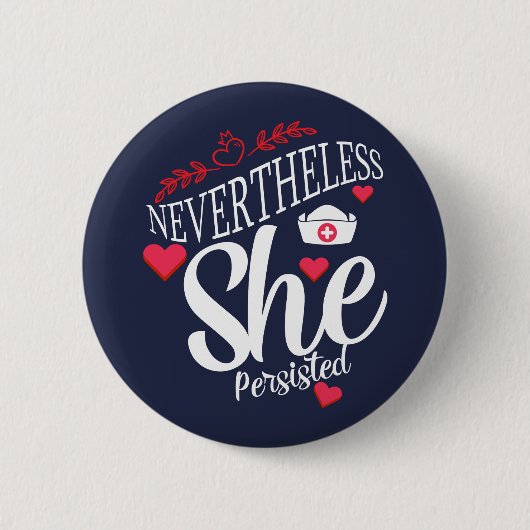 Badge Rond 5 Cm Néanmoins, Elle A Persisté (Devant)