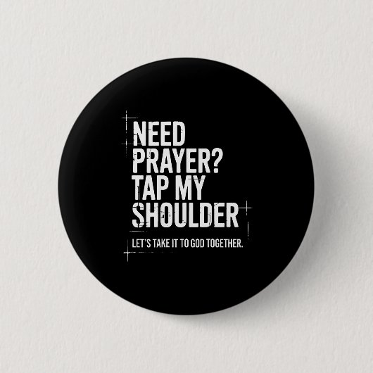 Badge Rond 5 Cm Need Prayer Tap My Shoulder Bible Verse Christian (Devant)