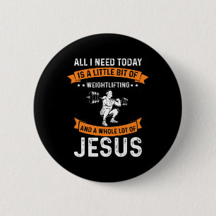 Badge Rond 5 Cm Need Weightlifting And Jesus Christian God Love Bo