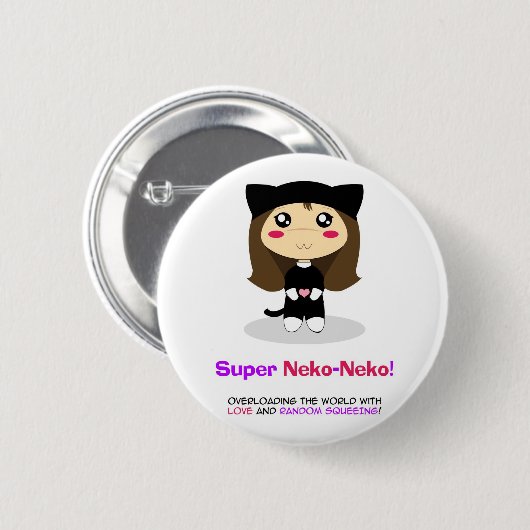 Badge Rond 5 Cm Neko-Neko superbe (Devant & derrière)