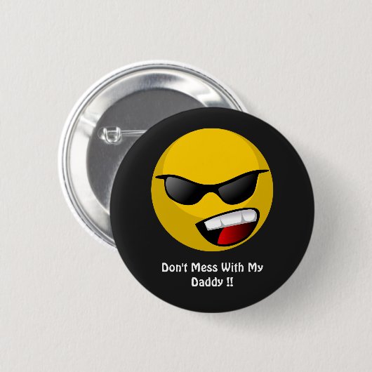 Badge Rond 5 Cm n'embêtez pas avec mes boutons de patchs papa (Devant & derrière)