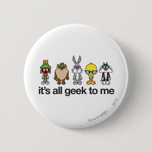 Badge Rond 5 Cm Nerds LOONEY TUNES™ - Tous Geeks pour moi (Devant)