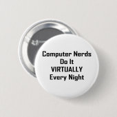 Badge Rond 5 Cm Nerds occupés (Devant & derrière)
