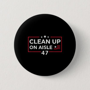 Badge Rond 5 Cm Nettoyer sur l'île 47 Impeach 47 Anti Trump 86 47