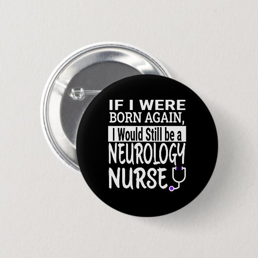 Badge Rond 5 Cm Neurologie Infirmière Funny Infirmière école & (Devant & derrière)