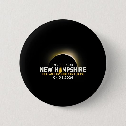 Badge Rond 5 Cm New Hampshire Nh Total Solar Eclipse 2024 (Devant)