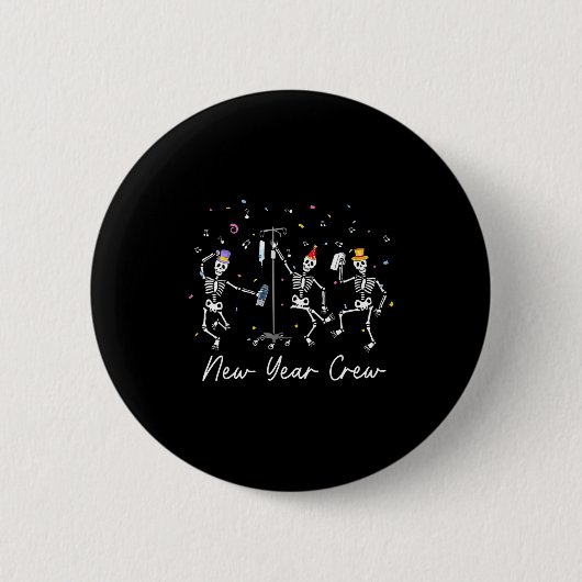 Badge Rond 5 Cm New Year Crew Skeleton Nurse Crew Er Icu New Year (Devant)