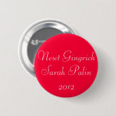 Badge Rond 5 Cm Newt Gingrich Sarah Palin 2012 (Devant & derrière)